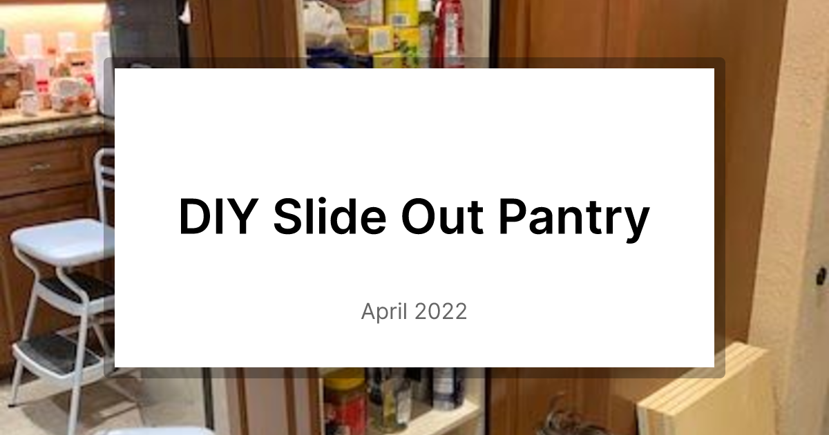 Build your own slide-out pantry – Heather's Handmade Life